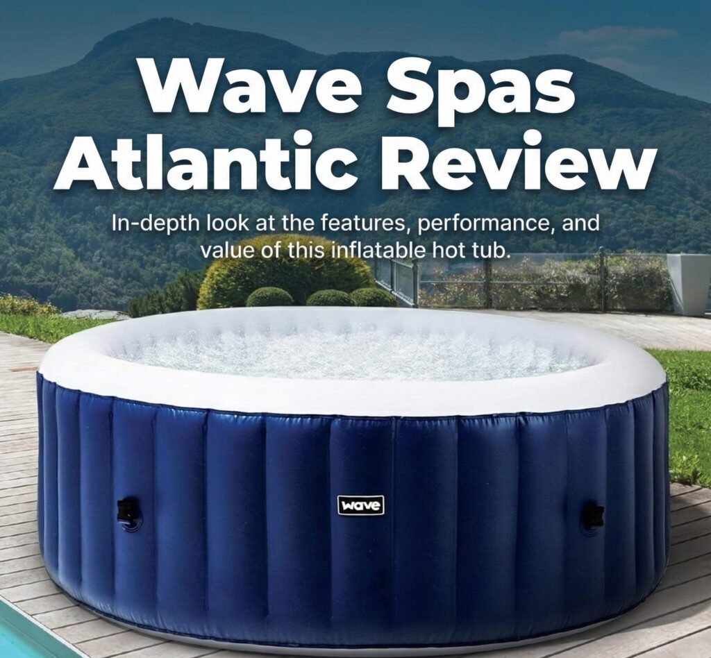 Wave Spas Atlantic Review